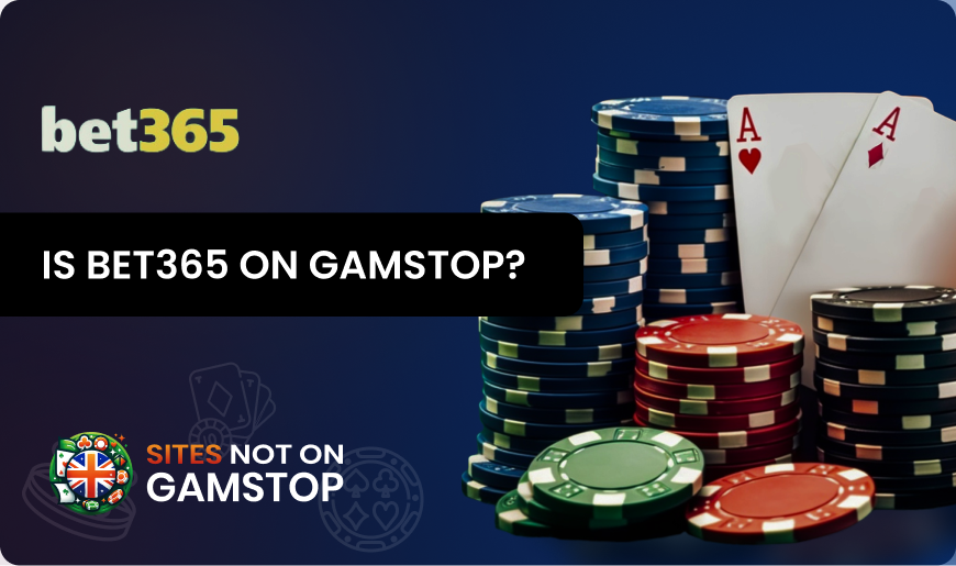 Is Bet365 on GamStop?